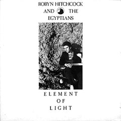 Robyn Hitchcock | Élément de lumière (avec les Egyptiens) | Album