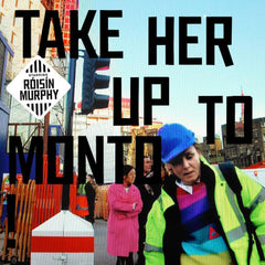Róisín Murphy | Take Her up to Monto! | Album