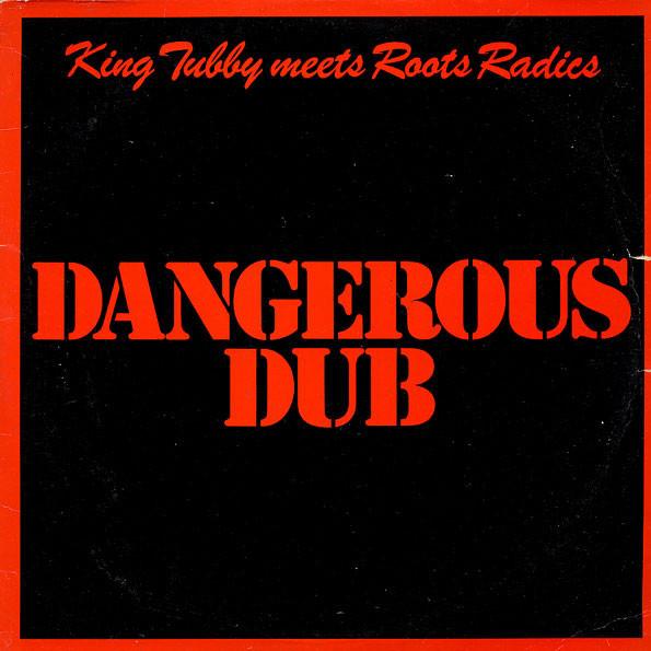 Roots Radics | Dangerous Dub | Album-Vinyl
