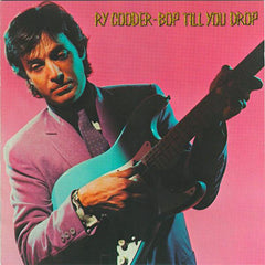 Ry Cooder | Bop Till You Drop | Album