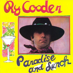Ry Cooder | Paradise and Lunch | Album