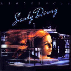 Sandy Denny | Rendez-vous | Album