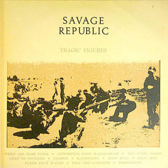 Savage Republic | Tragic Figures | Album