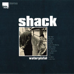 Shack | Waterpistol | Album