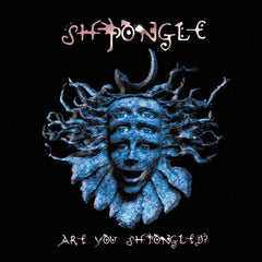 Shpongle | Are You Shpongled? | Album