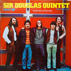 Sir Douglas Quintet | Together After Five | Album
