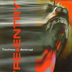 Techno Animal | Re-Entry | Album