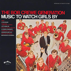 The Bob Crewe Generation | Music to Watch Girls By | Album