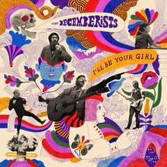 The Decemberists | I'll Be Your Girl | Album