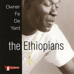 The Ethiopians | Owner fe de Yard (Comp.) | Album