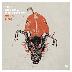 The Furrow Collective | Wild Hog | Album