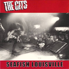 The Gits | Seafish Louisville | Album