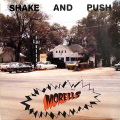 The Morells | Shake and Push | Album