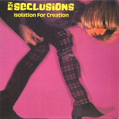 The Seclusions | Isolation For Creation | Album