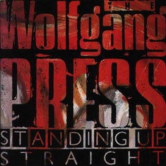 The Wolfgang Press | Standing Up Straight | Album