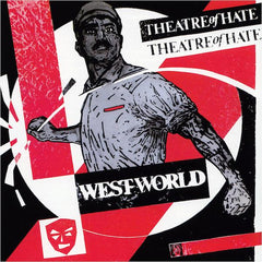 Theatre of Hate | Westworld | Album