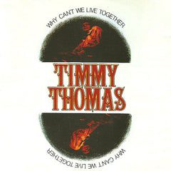 Timmy Thomas | Why Can't we Live Together | Album