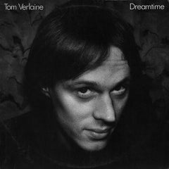 Tom Verlaine | Dreamtime | Album