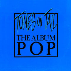 Tones on Tail | The Album Pop | Album
