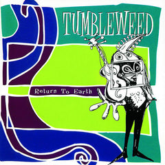 Tumbleweed | Return to Earth | Album