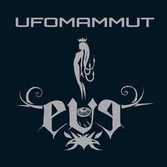 Ufomammut | Ève | Album