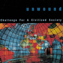 Unwound | Challenge For A Civilized Society | Album