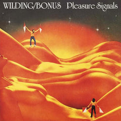 Wilding/Bonus | Pleasure Signals | Album