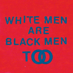 Young Fathers | White Men Are Black Men Too | Album