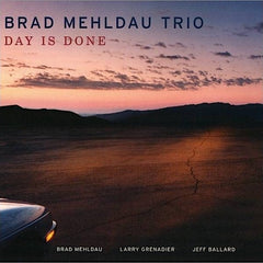 Brad Mehldau | Day is Done | Album