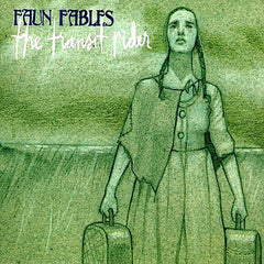 Faun Fables | The Transit Rider | Album