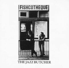 Le Boucher de Jazz | Fishcotheque | Album