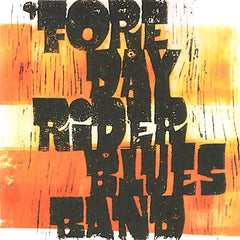 Foreday Riders | Fore Day Rider Blues Band | Album