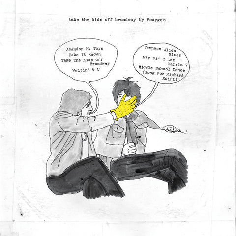 Foxygen | Take the Kids Off Broadway | Album-Vinyl