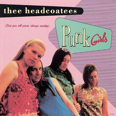 Thee Headcoatees | Punk Girls | Album