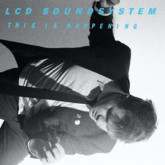 LCD Soundsystem | This is Happening | Album