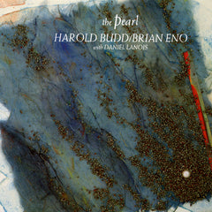 Harold Budd | La Perle (avec Brian Eno) | Album