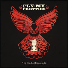 Fly My Pretties | Les enregistrements studio 1 | Album