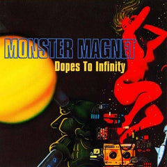 Monster Magnet | Dopes to Infinity | Album