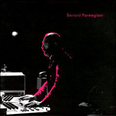Bernard Parmegiani | L'œuvre Musicale (Comp.) | Album