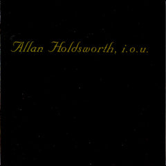 Allan Holdsworth | i.o.u. | Album
