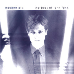 John Foxx | Art moderne : le meilleur de John Foxx (comp.) | Album