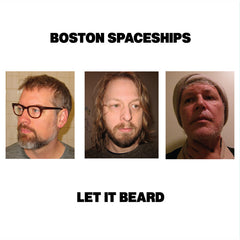 Boston Spaceships | Let it Beard | Album