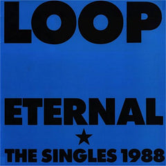 Boucle | Eternal: Les Singles 1988 (Comp.) | Album
