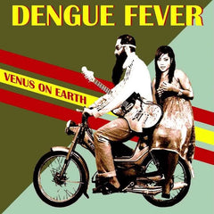 La fièvre dengue | Vénus sur Terre | Album