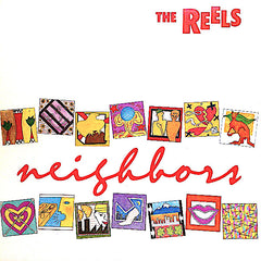 The Reels | Neighbors | Album