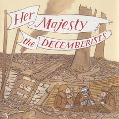 The Decemberists | Her Majesty The Decemberists | Album