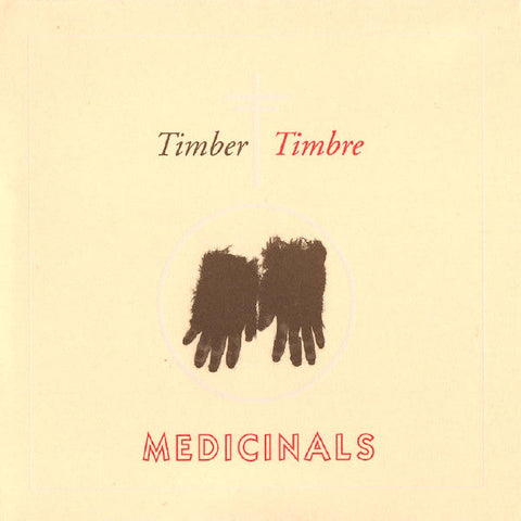Timber Timbre | Medicinals | Album-Vinyl